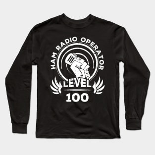 Level 100 Ham Radio Operator Gift Long Sleeve T-Shirt